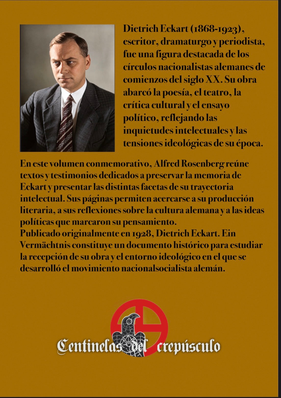 “Dietrich Eckart, un legado” Alfred Rosenberg