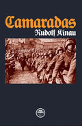 "Camaradas" Rudolf Kinau