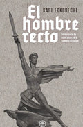 "El hombre recto" Karl Eckbrecht