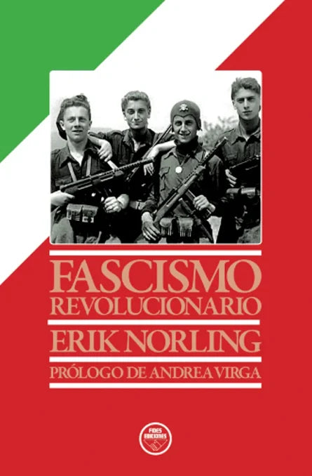 "Fascismo revolucionario" Erik Norling