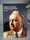 "Alegría y trabajo" Robert Ley