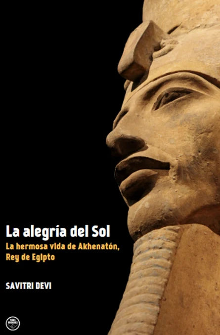 "La alegría del sol" Savitri Devi