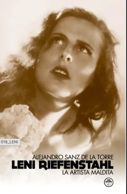 "Leni Riefenstahl" Alejandro Sanz de la Torre