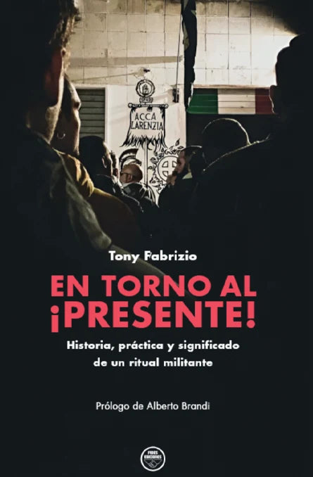 "En torno al ¡Presente!" Tony Fabrizio