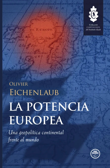 "La potencia europea" Olivier Eichenlaub