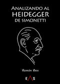 "Analizando al Heidegger de Simonetti" Ramón Bau