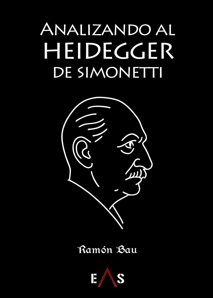 "Analizando al Heidegger de Simonetti" Ramón Bau