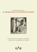 "El problema de una tradición europea" Adriano Romualdi