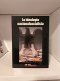 "La ideología nacionalsocialista Vol.1"