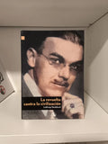 "La revuelta contra la civilización" Lothrop Stoddard