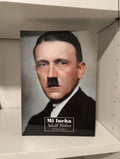 "Mi lucha, edición integra" Adolf Hitler