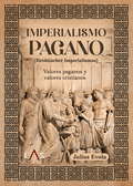 "Imperialismo pagano" Julius Evola