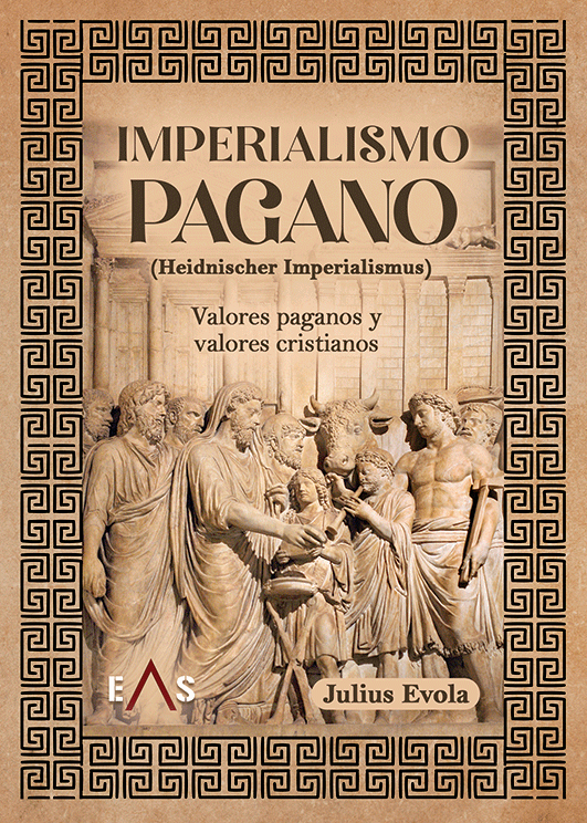 "Imperialismo pagano" Julius Evola