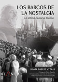 "Los barcos de la nostalgia" Juan Pablo Vitali