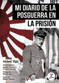 "Mi diario de la posguerra en la prisión" Hideki Tojo