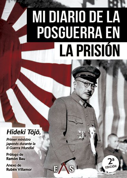 "Mi diario de la posguerra en la prisión" Hideki Tojo