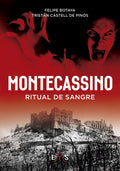 "Montecassino" Felipe Botaya / Tristán Castell de Pinós